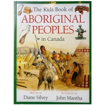 The Kids Book of Aboriginal Peoples, Hardcover