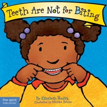 Teeth Are Not For Biting, Booard Book