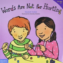 Words Are Not For Hurting, Board Book