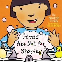 Germs Are Not For Sharing, Board Book