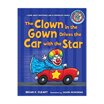 *The Clown in the Gown Drives the Car with the Star