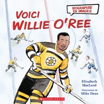 Voici Willie O'Ree, Hardcover